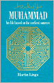 Muhammad: His Life Based on the Earliest Sources