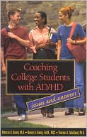 Coaching College Students with AD/HD: Issues and Answers