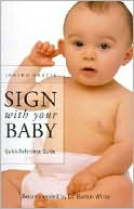 Sign With Your Baby: ASL Quick Reference Guide (Plastic Laminated - American Sign Language)