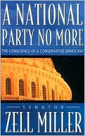 A National Party No More: The Conscience of a Conservative Democrat