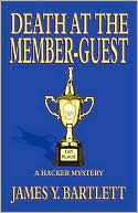 Death at the Member-Guest: A Hacker Mystery
