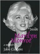 Inside Marilyn Monroe