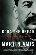 Koba the Dread: Laughter and the Twenty Million