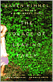 The Solace of Leaving Early