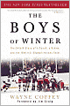 The Boys of Winter: The Untold Story of a Coach, a Dream, and the 1980 U.S. Olympic Hockey Team