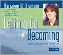 Letting Go and Becoming: Talks on Spirituality and Modern Life