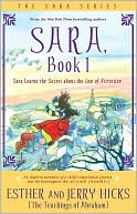 Sara Learns the Secret about the Law of Attraction (Sara Series #1)