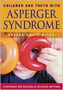Children and Youth With Asperger Syndrome by Brenda Smith Myles: Book Cover