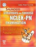 Saunders Strategies for Success for the NCLEX-PN Examination