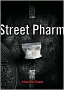 Street Pharm