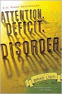 Attention. Deficit. Disorder.