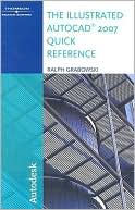 download The Illustrated AutoCAD 2007 Quick Reference book