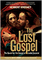 The Lost Gospel: The Quest for the Gospel of Judas Iscariot