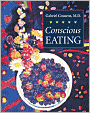 Conscious Eating: Second Edition