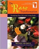Raw Transformation: Energizing Your Life with Living Foods