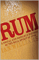 Rum: A Social and Sociable History of the Real Spirit of 1776