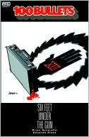 100 Bullets: Six Feet Under the Gun