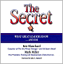 The Secret: What Great Leaders Know and Do