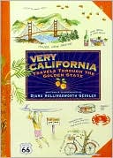 Very California: Travels through the Golden State