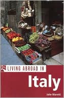 Living Abroad in Italy (Living Abroad In Series)