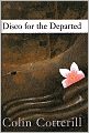 Disco for the Departed (Dr. Siri Paiboun Series #3)