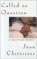 Called to Question: A Spiritual Memoir