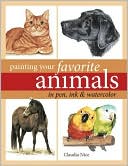 Painting Your Favorite Animals in Pen, Ink and Watercolor