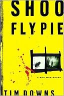 Shoofly Pie (Bug Man Series #1)