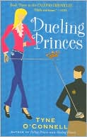 Dueling Princes: The Calypso Chronicles, Book 3
