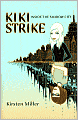 Kiki Strike: Inside the Shadow City