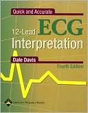Quick and Accurate 12-Lead ECG Interpretation