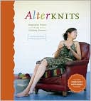 Alterknits: Imaginative Projects and Creativity Exercises
