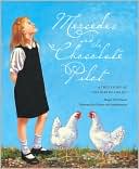 Mercedes and the Chocolate Pilot