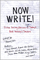 Now Write!: Fiction Writing Exercises from Today's Best Writers and Teachers