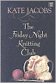 The Friday Night Knitting Club