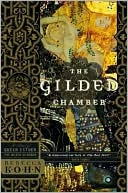 The Gilded Chamber: A Novel of Queen Esther