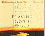 Praying God's Word: Breaking Free from Spiritual Strongholds