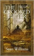 The Crooked Letter (Books of the Cataclysm Series #1)