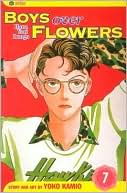 Boys Over Flowers, Volume 7: Hana Yori Dango