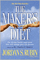 The Maker's Diet: The 40-Day Health Experience That Will Change Your Life Forever
