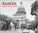 Austin Then and Now