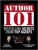 Author 101: Bestselling Secrets from Top Agents
