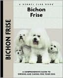 Bichon Frise (Kennel Club Dog Breed Series)