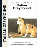 Italian Greyhound (Kennel Club Dog Breed Series)
