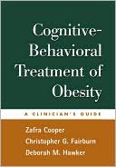 Cognitive-Behavioral Treatment of Obesity: A Clinician's Guide