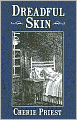 Dreadful Skin