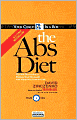 The Abs Diet: The Six-Week Plan to Flatten Your Stomach and Keep You Lean for Life