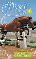 Bold Beauty (Winnie the Horse Gentler Series #3)