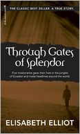 Through Gates of Splendor
