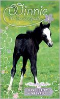 Friendly Foal (Winnie the Horse Gentler Series #7)